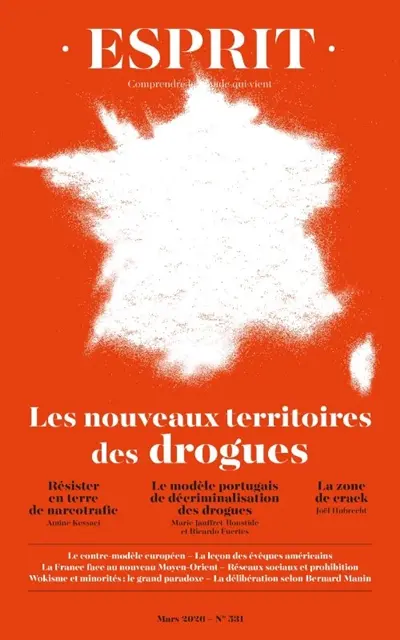 Esprit, n° 531. Les nouveaux territoires des drogues
