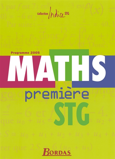 Maths première STG : programme 2005