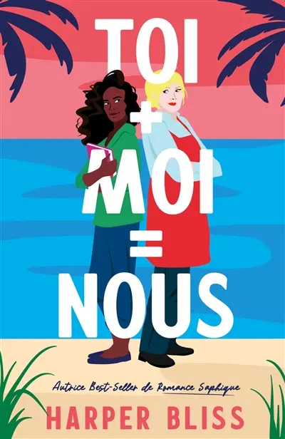 Toi + moi = nous