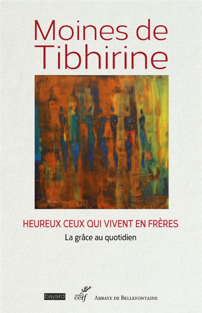 Les écrits de Tibhirine....