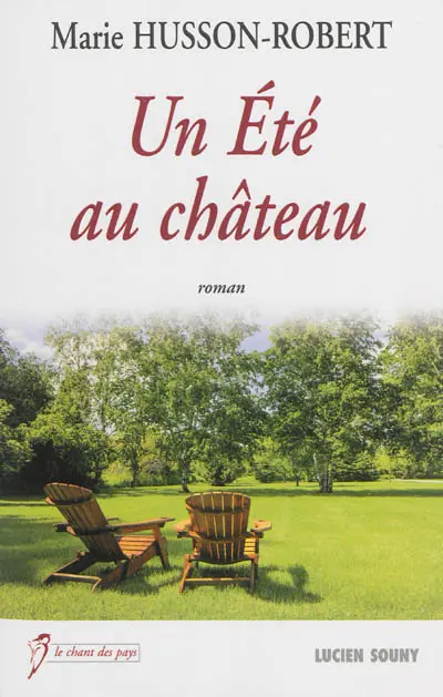 Un été au château