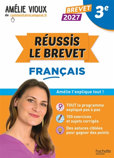 Réussis le brevet, français : brevet 2027, 3e : Amélie t'explique tout !