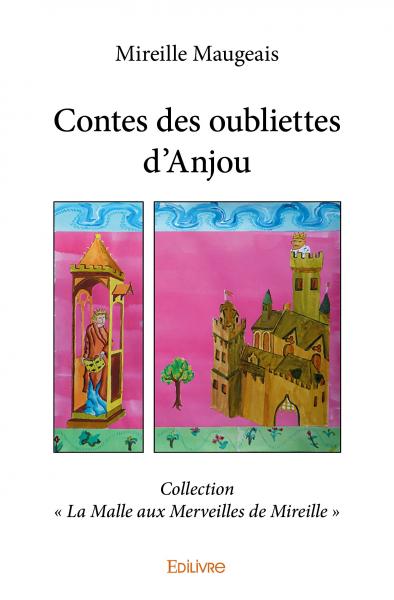 Contes des oubliettes D'anjou