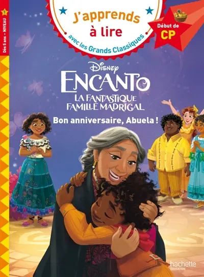 Encanto : bon anniversaire, Abuela ! : CP, niveau 1