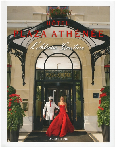 Hôtel Plaza Athénée : l'adresse couture