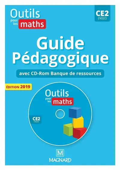 Outils pour les maths, manuel CE2, cycle 2 : guide pédagogique avec CD-ROM banque de ressources