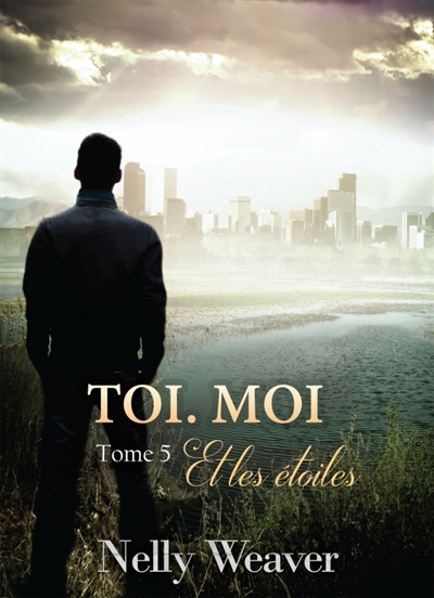 Toi. Moi. Et les étoiles T5