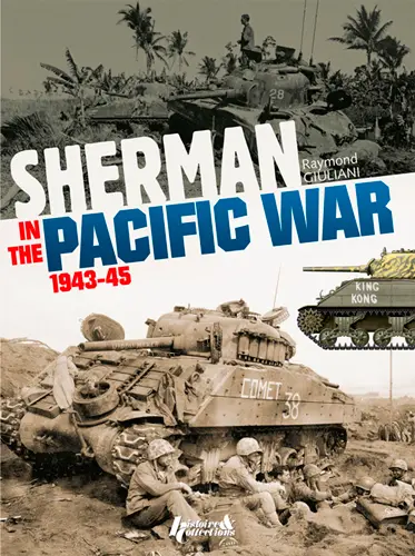 Sherman in the Pacific War : 1943-1945