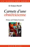 Carnets d'une obstétricienne