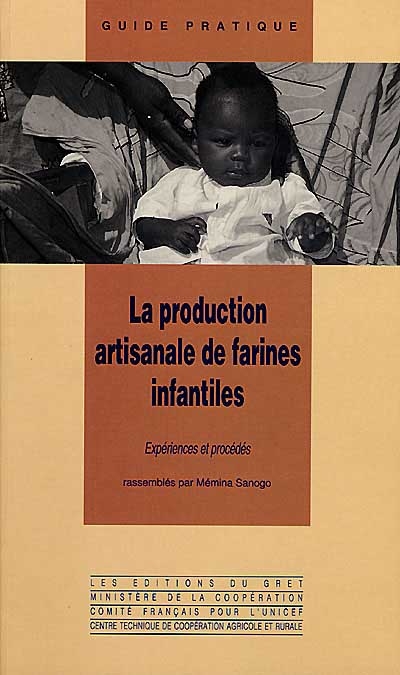 La production artisanale de farines infantiles : expériences et procédés