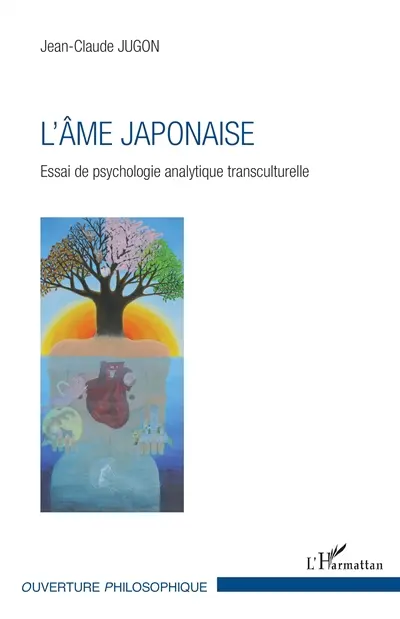 L'âme japonaise : essai de psychologie analytique transculturelle