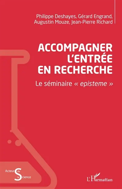 Accompagner l'entrée en recherche : le séminaire episteme
