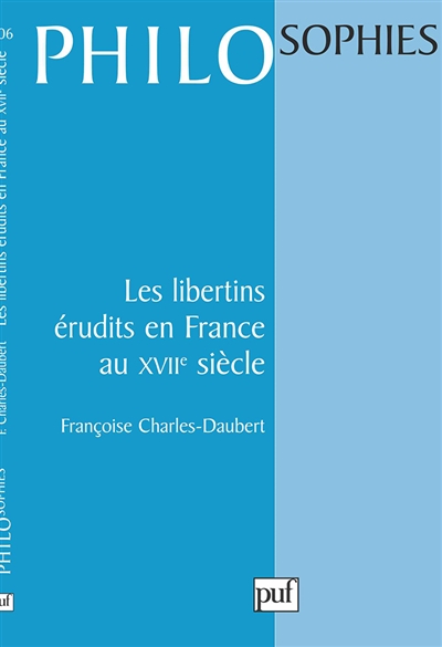 Les libertins érudits en France au XVIIe siècle