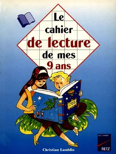 Le cahier de lecture de mes 9 ans