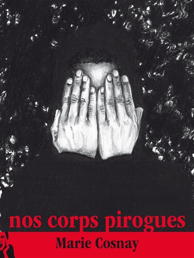 Nos corps pirogues