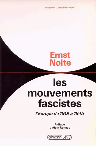 Les Mouvements fascistes : l'Europe de 1919 à 1945