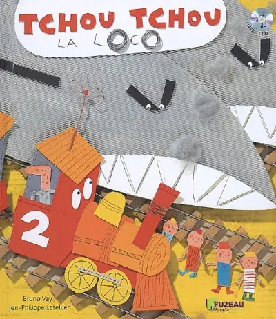 Tchou Tchou, la loco