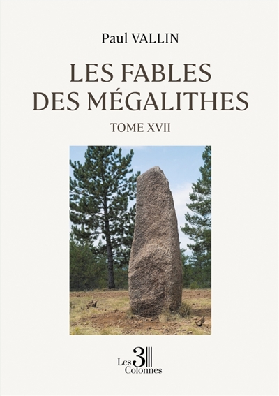 Les Fables des Mégalithes : Tome XVII