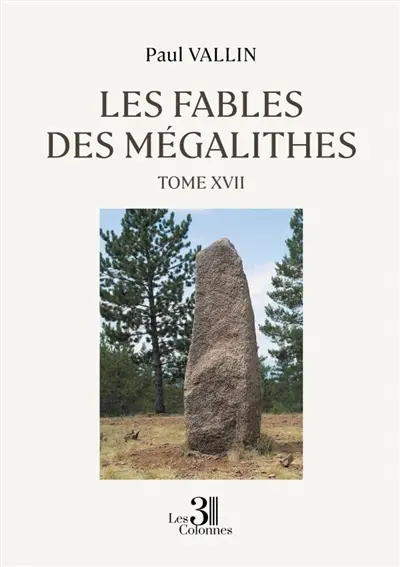 Les Fables des Mégalithes : Tome XVII