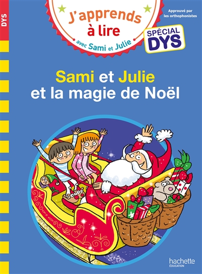 Sami et Julie et la magie de Noël (spécial DYS)