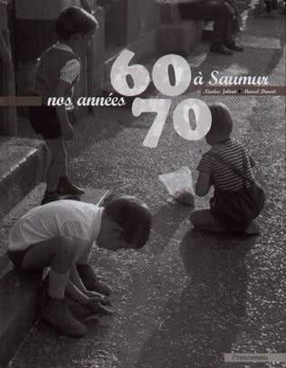 Nos années 60-70 à Saumur
