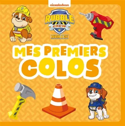 Ruben & Cie : Mes premiers colos : Livre de coloriages Ruben & Cie : Mes premiers colos : Livre de coloriages