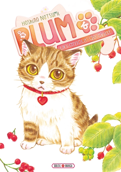 Plum, un amour de chat. Vol. 16