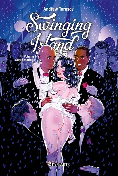 Swinging island. Vol. 3. Sacré mariage !