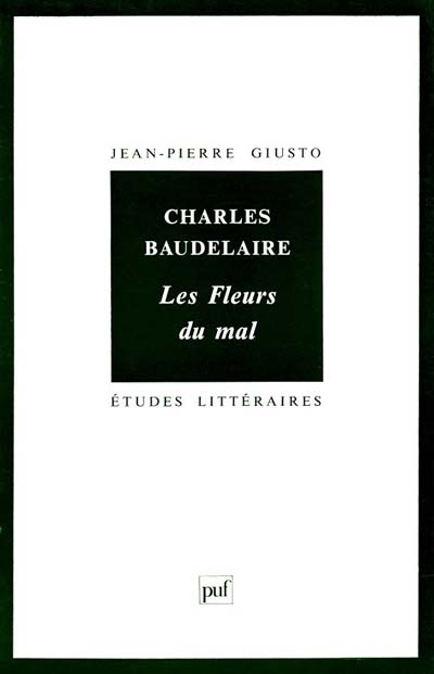 Charles Baudelaire, Les Fleurs du mal