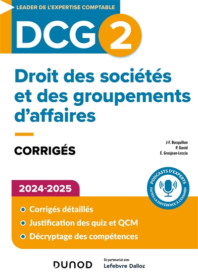 DCG 2, droit des sociétés et des groupements d'affaires : corrigés : 2024-2025