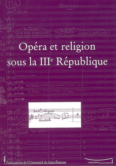 Opéra et religion sous la IIIe République