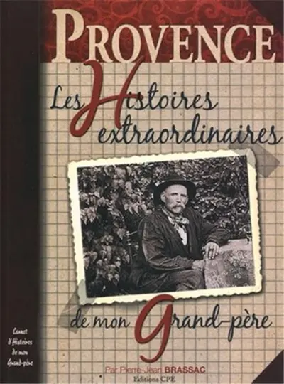 Les histoires provençales de mon grand-père