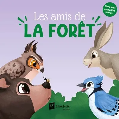 Les amis de la forêt