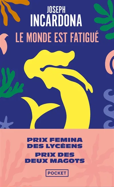 Le monde est fatigué