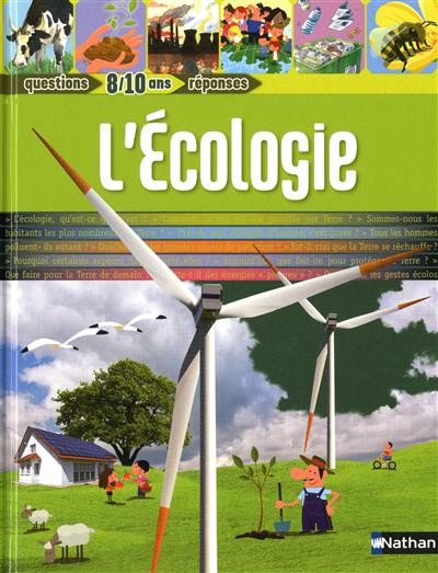 L'écologie (questions 8-10 ans réponses)