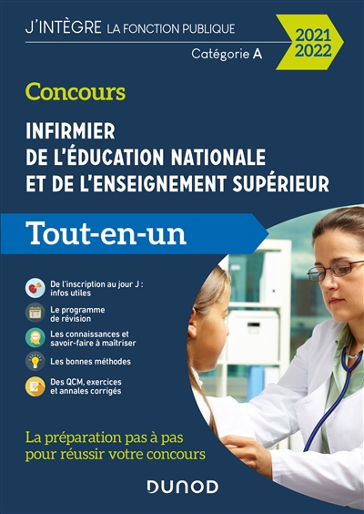 Concours infirmier de l'Education nationale et de l'enseignement supérieur : catégorie A, tout-en-un, 2021-2022