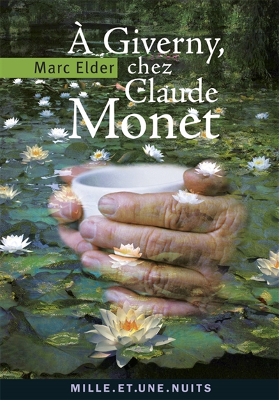 A Giverny chez Claude Monet. Les années d'épreuves