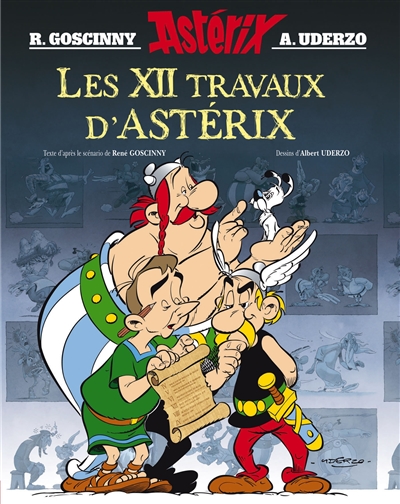 Une aventure d'Astérix. Vol. 25. Les XII travaux d'Astérix : d'après le film animé par les Studios Idéfix