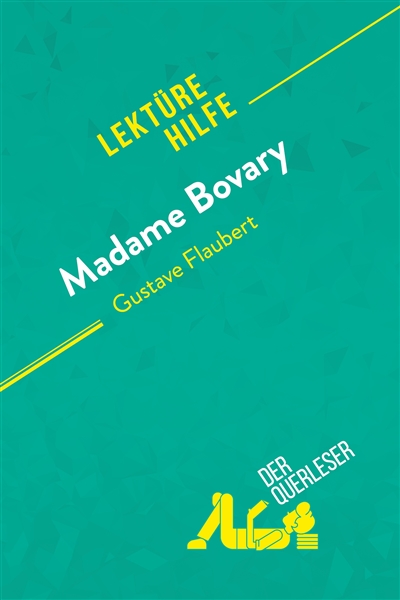 Madame Bovary von Gustave...