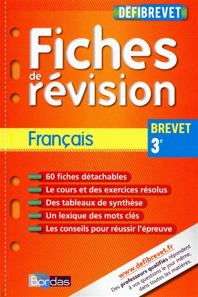 Francais brevet 3e : fiches de révision