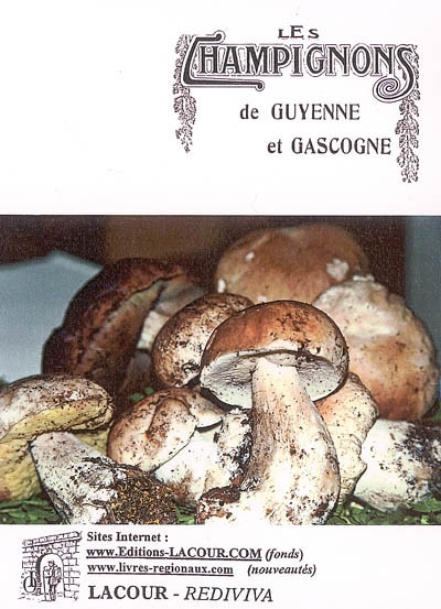 Les champignons de Guyenne et Gascogne