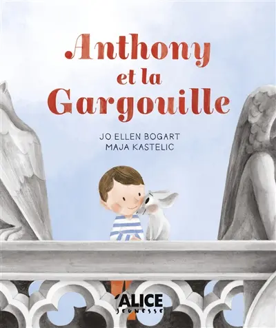 Anthony et la gargouille