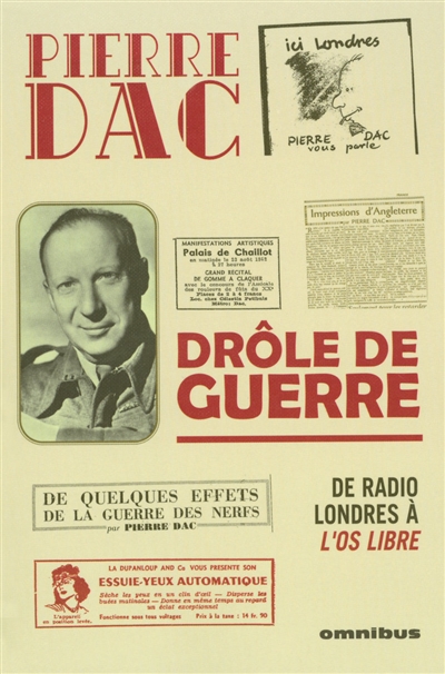 Drôle de guerre : 29 octobre 1946-15 octobre 1947 : de Radio Londres à L'os libre
