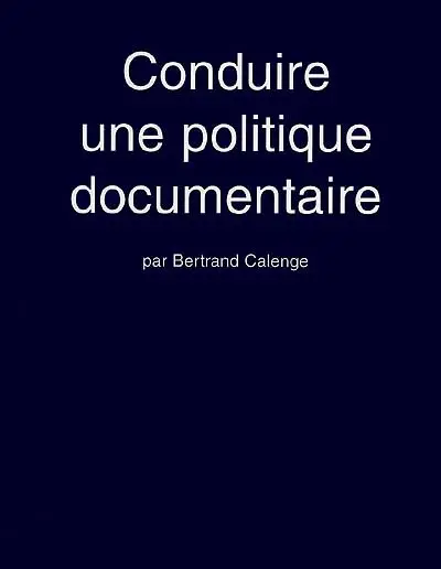 Conduire une politique documentaire
