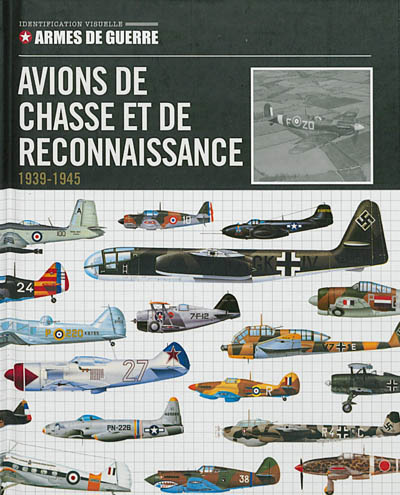 Avions de chasse et de reconnaissance : 1939-1945