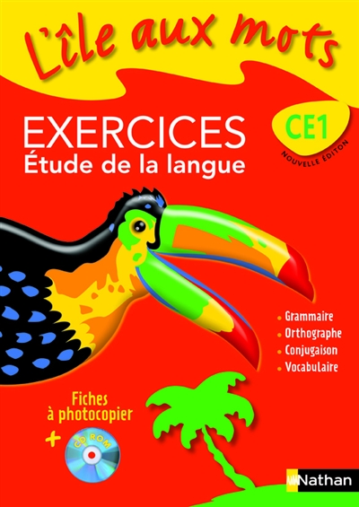 Tout le français au CE1 : fichier d'exercice