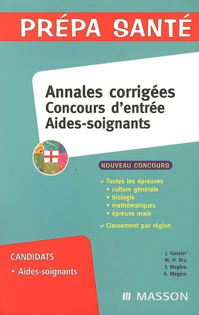 Annales corrigées : concours d'entrée aides-soignants