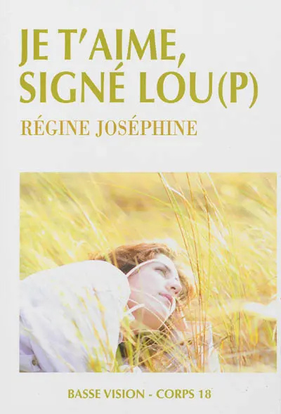 Je t'aime, signé Lou(p)