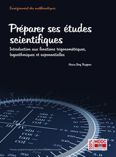 Préparer ses études scientifiques : introduction aux fonctions trigonométriques, logarithmiques et exponentielles
