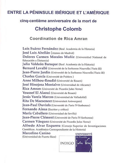 Entre la péninsule Ibérique et l'Amérique : cinq-centième anniversaire de la mort de Christophe Colomb